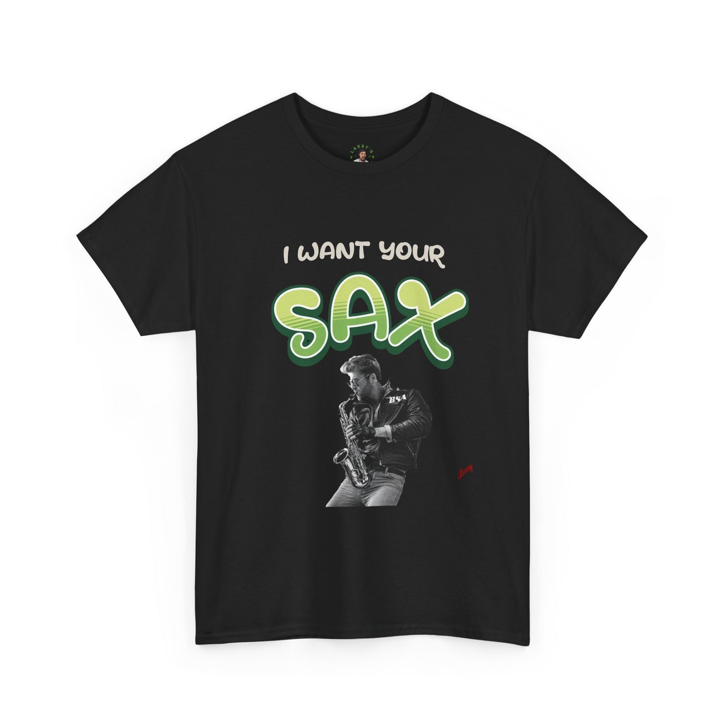 “I Want Your Sax” – Funny Music Pun T-Shirt