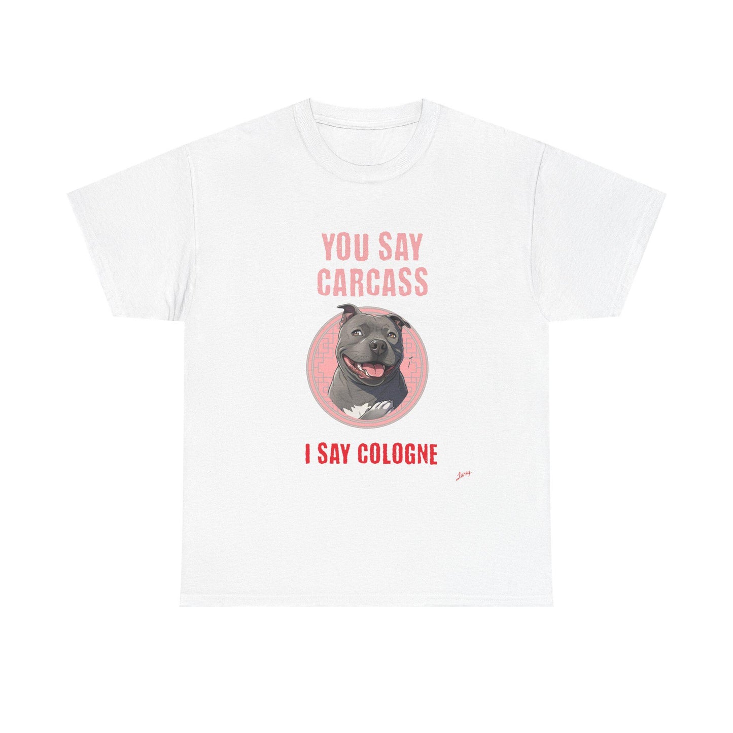 Funny Staffy T, Pet Lover Gift |Dog lover shirt