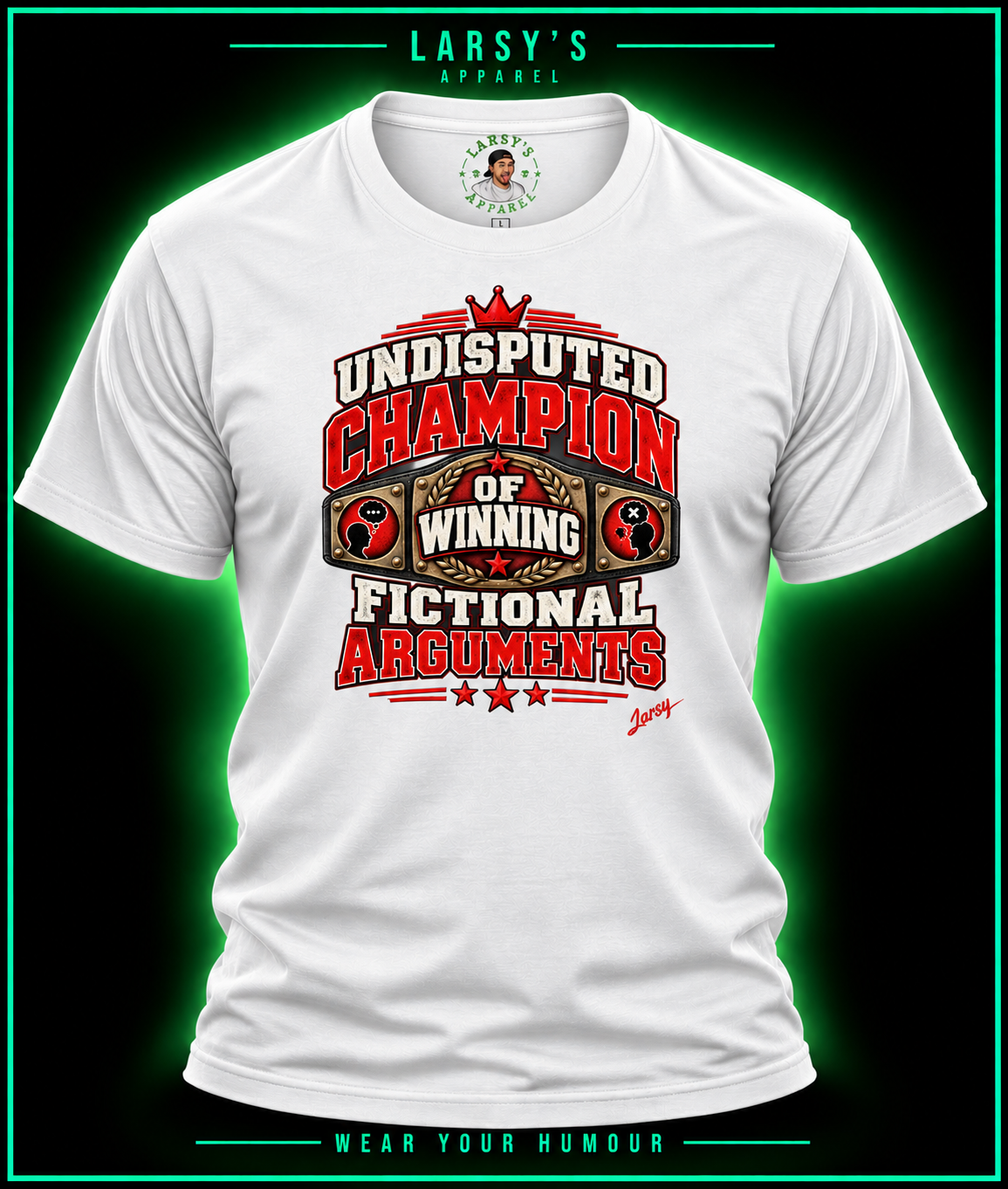 Champion of Fictional Arguments Tee