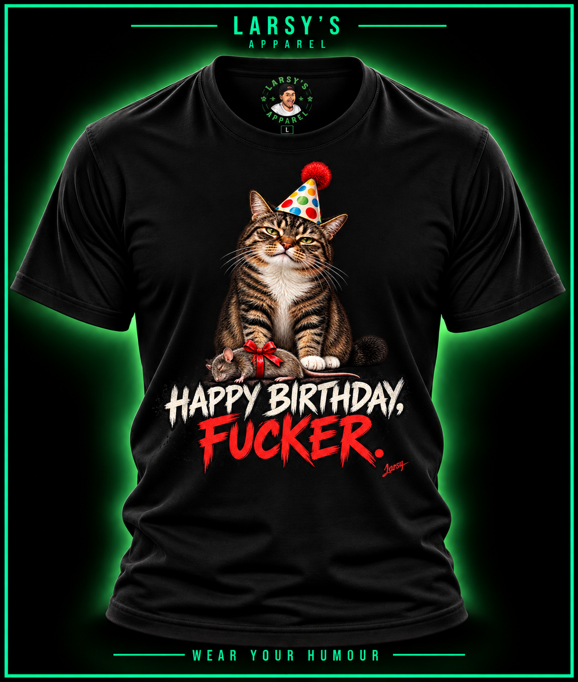 Birthday Cat T‑Shirt — “Happy Birthday Fucker” Funny Party Tee