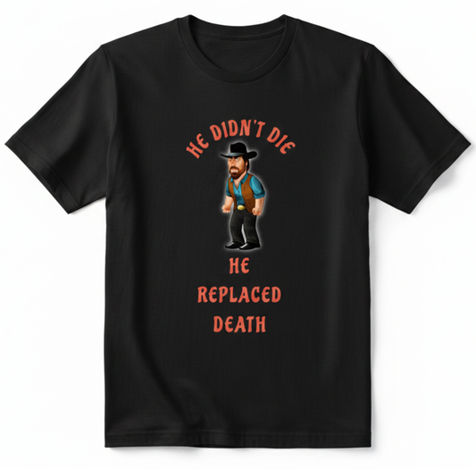 Chuck Norris beats death - Funny Adult humour shirt - Gag T shirt