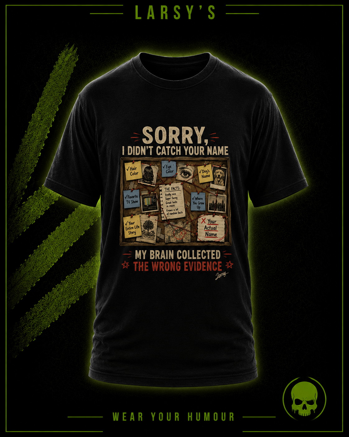 EVIDENCE BOARD – Funny Scatterbrain T-Shirt