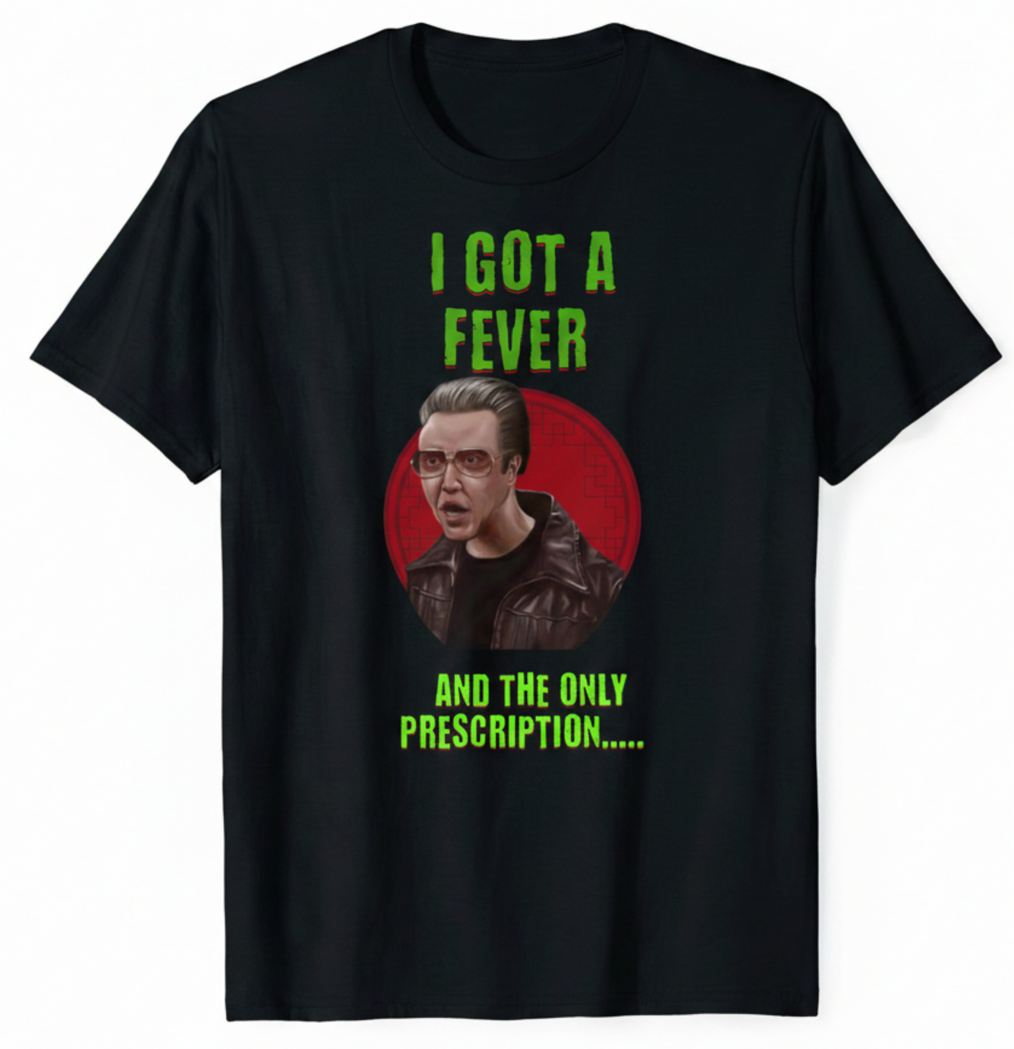 I Got a Fever T-Shirt, Cowbell Comedy Sketch, Adult humour, Music jokes, Walken