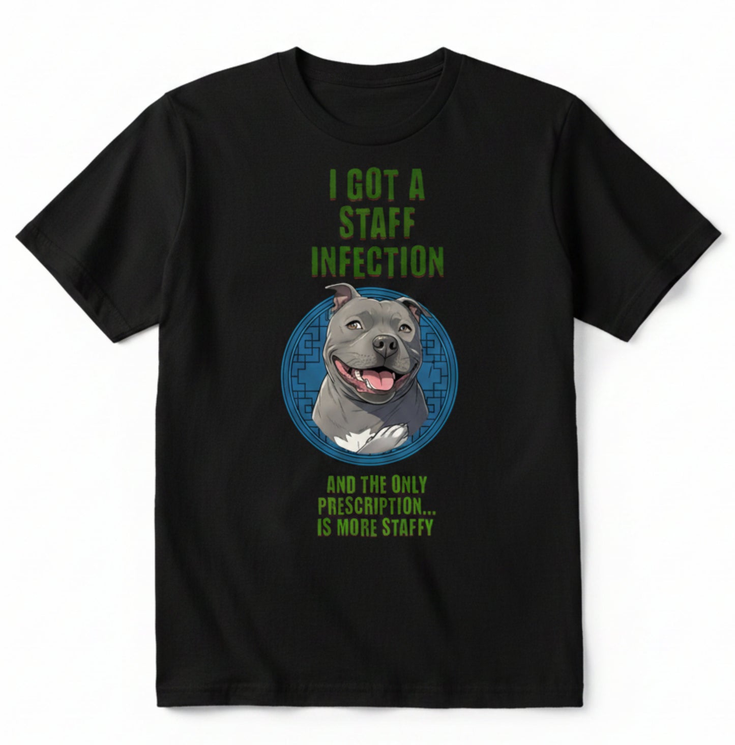 Funny dog lover, Funny Staffy, Pet Humour,