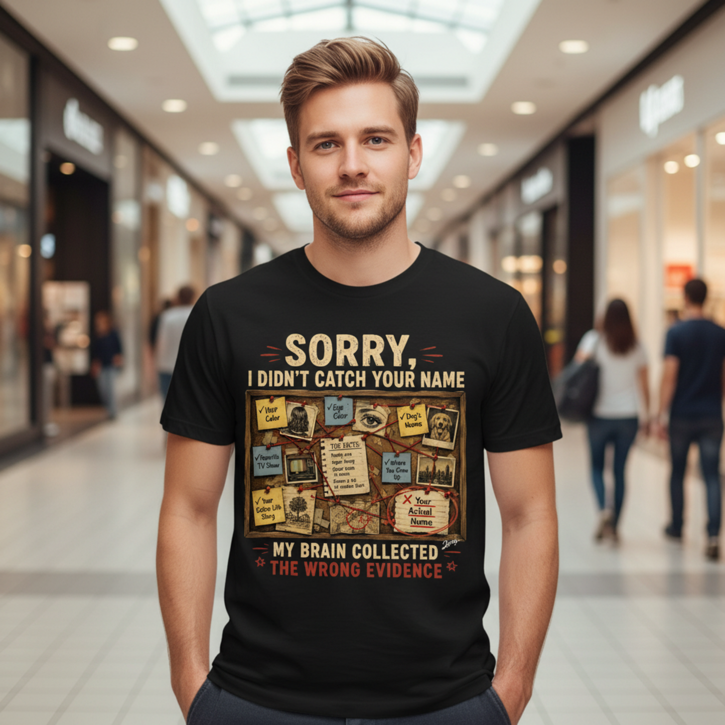 ADHD Evidence board— “Sorry I Didn’t Catch Your Name, My Brain Collected the Wrong Evidence”