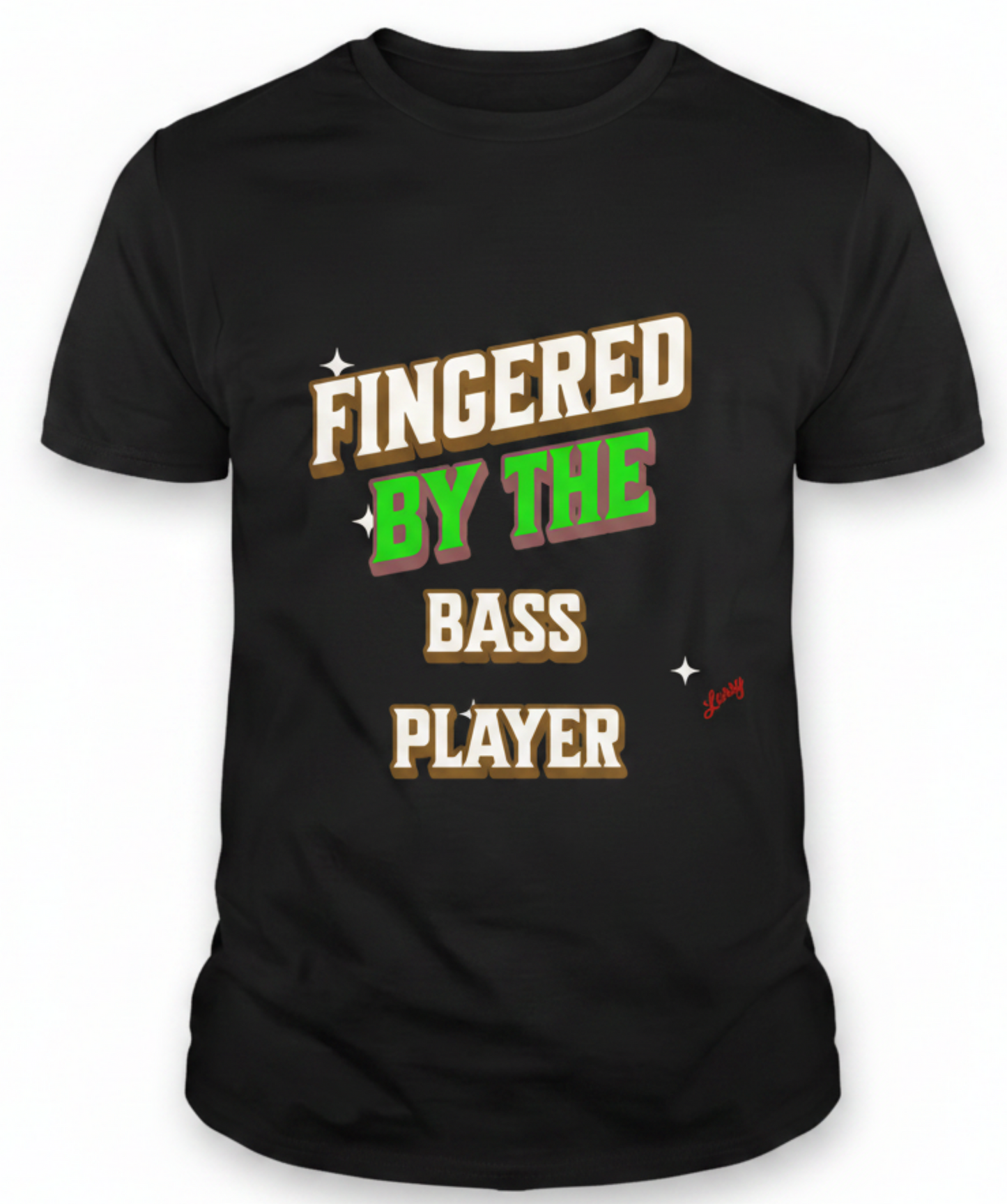 Bass Player humour T Shirt| Gig shirt| Band humour|