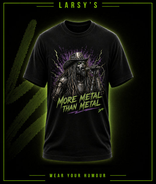 More Metal Than Metal T-Shirt — Rob Zombie Parody