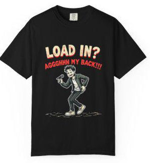 Music Humour, Band Jokes, Funny singer, Adult laughs, inside rockstar jokes, gig shirts